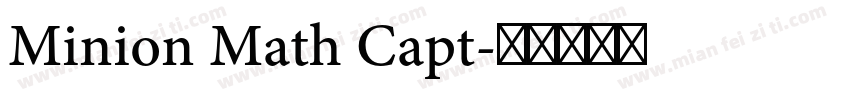 Minion Math Capt字体转换